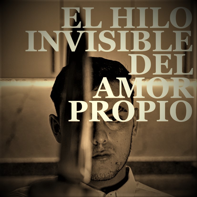 Adelanto de la novela «El hilo invisible del amor propio», en el Día  Internacional del Libro, 2023. – El blog de Diego Echegoyen
